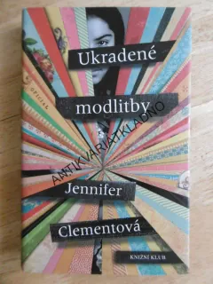 UKRADENÉ MODLITBY, JENNIFER CLEMENTOVÁ, **an
