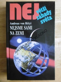 NEJSME SAMI NA ZEMI, ANDREAS VON RÉTYI, **an
