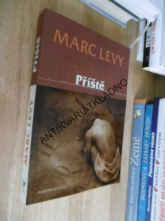 PŘÍŠTĚ, MARC LEVY, **an