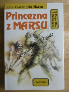 PRINCEZNA Z MARSU, JOHN CARTER PÁN MARSU,  EDGAR RICE BURROUGHS, **an
