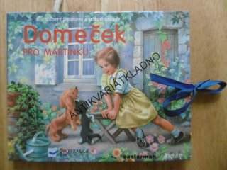 DOMEČEK PRO MARTINKU, ROZKLÁDACÍ KNIHA,