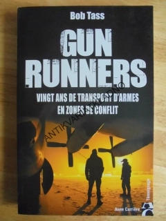 GUN RUNNERS, BOB TASS, LETECTVÍ,VÁLKA,ANGLICKY, **an