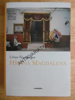 HŘÍŠNÁ MAGDALENA, LILIAN FASCHINGER, **an