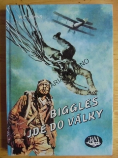 BIGGLES JDE DO VÁLKY, W.E.JOHNS, LETECTVÍ, **an