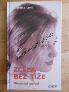 ZCELA BEZ TÍŽE, MARLIESE AROLD, **an