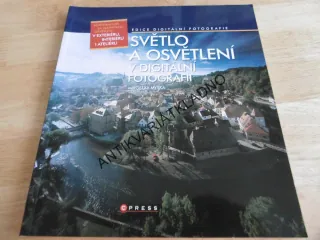 SVĚTLO A OSVĚTLENÍ V DIGITÁLNÍ FOTOGRAFII, MIROSLAV MYŠKA, **an