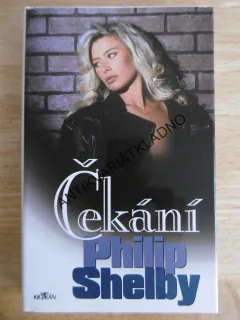 ČEKÁNÍ, PHILIP SHELBY, **an