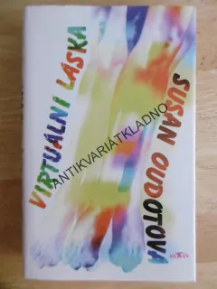 VIRTUÁLNÍ LÁSKA, SUSAN OUDOTOVÁ, **an