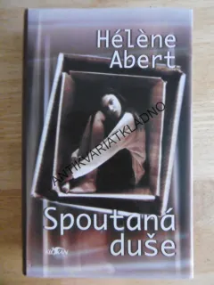 SPOUTANÁ DUŠE, HÉLENE ABERT, **an