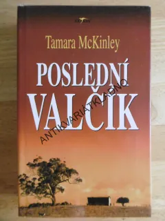 POSLEDNÍ VALČÍK, TAMARA MCKINLEY, **an