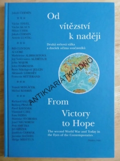 OD VÍTĚZSTVÍ K NADĚJI, FROM VICTORY TO HOPE, ANGLICKY, **an