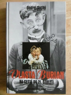 VLASTA BURIAN NA CESTĚ DO 21. STOLETÍ, ONDŘEJ SUCHÝ, **an