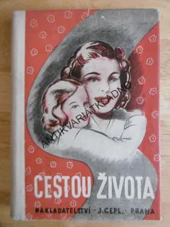 CESTOU ŽIVOTA, FRANTIŠEK FIALA, **an