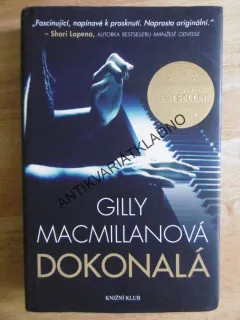 DOKONALÁ, GILLY MACMILLANOVÁ, **an