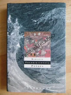 POTOPA, MARIANNE FREDRIKSSONOVÁ, **an