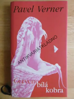 ČERVENO BÍLÁ KOBRA, PAVEL VERNER, **an
