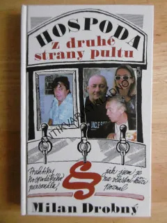 HOSPODA Z DRUHÉ STRANY PULTU, MILAN DROBNÝ, **an