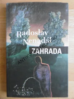 ZAHRADA, RADOSLAV NENADÁL, **an