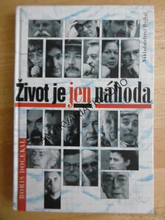 ŽIVOT JE JEN NÁHODA, BORIS DOČEKAL, **an