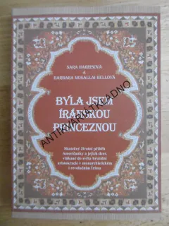BYLA JSEM ÍRÁNSKOU PRINCEZNOU, SARA HARRISOVÁ, **an