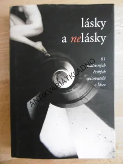 LÁSKY A NELÁSKY, **an