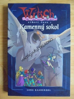 WITCH - STŘEPY ČASU 1, KAMENNÝ SOKOL, KAABERBOL, **an