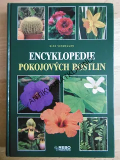 ENCYKLOPEDIE POKOJOVÝCH ROSTLIN, NICO VERMEULEN, **an