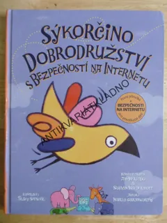 SÝKORČINO DOBRODRUŽSTVÍ S BEZPEČNOSTÍ NA INTERNETU, **an