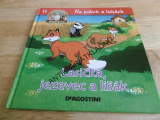 LASIČKA, JEZEVEC A LIŠÁK, NA POLÍCH A LUKÁCH, EDICE VESELÁ FARMA, **an