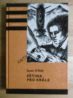 KOD 152 - PĚTINA PRO KRÁLE, SCOTT O´DELL, **an