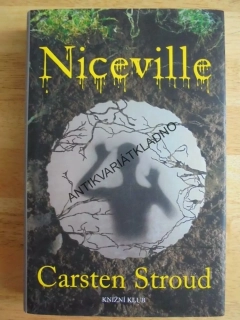 NICEVILLE, CARSTEN STROUD, **an