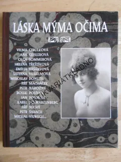 LÁSKA MÝMA OČIMA, **an