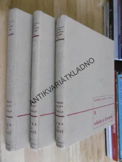VĚDA O ŽIVOTĚ, 1-3., H.G WELLS, J.HUXLEY, G.P.WELLS,1931,  **an