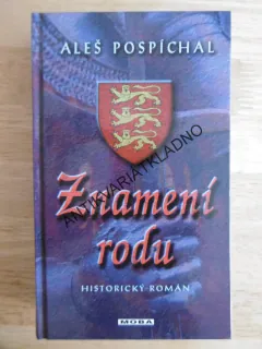 ZNAMENÍ RODU, ALEŠ POSPÍCHAL, **an