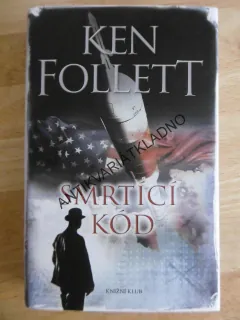 SMRTÍCÍ KÓD, KEN FOLLETT, **an