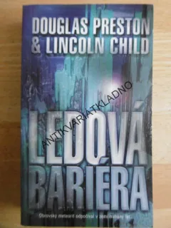 LEDOVÁ BARIÉRA, D.PRESTON, L.CHILD, **an