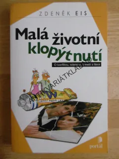 MALÁ ŽIVOTNÍ KLOPÝTNUTÍ, ZDENĚK EIS, **an