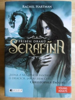 SERAFÍNA, PŘÍBĚH DRAKŮ, RACHEL HARTMAN, **an
