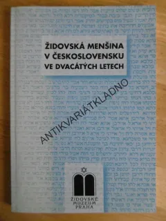 ŽIDOVSKÁ MENŠINA V ČESKOSLOVENSKU VE DVACÁTÝCH LETECH, **an
