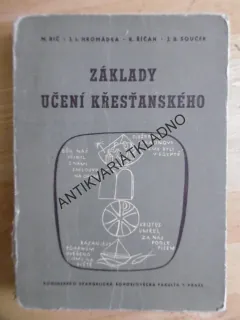ZÁKLADY UČENÍ KŘESŤANSKÉHO, M.BIČ, **an