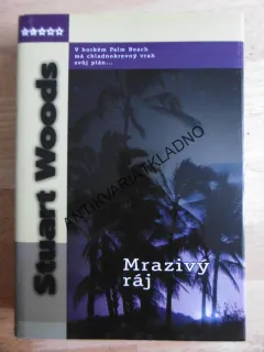 MRAZIVÝ RÁJ, STUART WOODS, **an