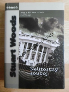 NELÍTOSTNÝ SOUBOJ, STUART WOODS, **an