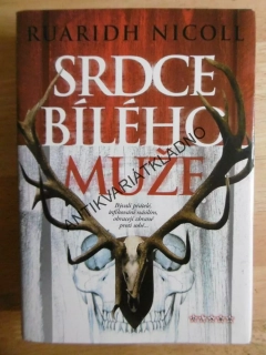 SRDCE BÍLÉHO MUŽE, RUARIDH NICOLL, **an