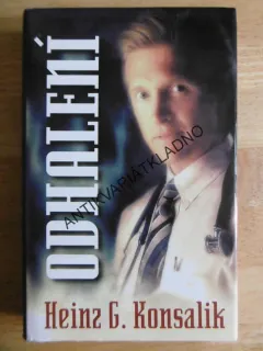 ODHALENÍ, HEINZ G. KONSALIK, **an