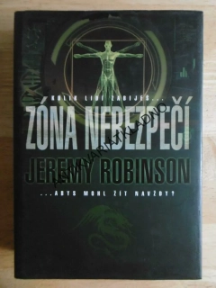 ZÓNA NEBEZPEČÍ, JEREMY ROBINSON, **an