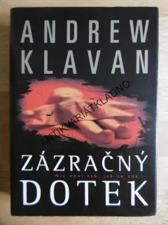 ZÁZRAČNÝ DOTEK, ANDREW KLAVAN, **an