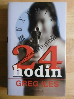 24 HODIN, GREG ILES, **an