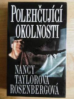 POLEHČUJÍCÍ OKOLNOSTI, NANCY TAYLOROVÁ ROSENBERGOVÁ, **an