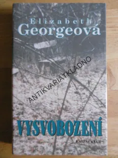 VYSVOBOZENÍ, ELIZABETH GEORGEOVÁ, **an