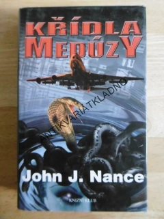 KŘÍDLA MEDÚZY, JOHN J. NANCE, **an